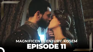 Magnificent Century: Kosem Episode 11 (Long Version)