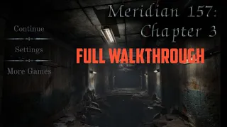 Meridian 157: CHAPTER 3 Full Walkthrough (By NovaSoft Interactive)