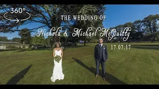 360° Wedding of Nichola & Michael McQuitty - 17/07/17