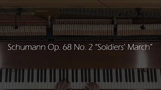 Schumann Op. 68 No. 2 "Soldiers' March" from Album for the Young