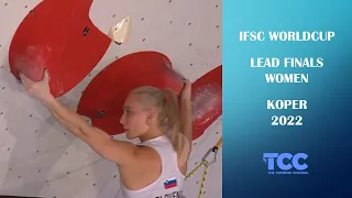 Recap Lead Finals Women | Koper | IFSC Worldcup 2022