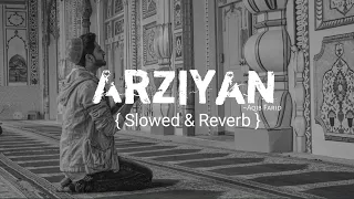 Arziyan (New Cover) { Slowed And Reverb } | Aqib Farid
