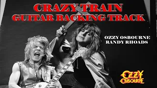 Crazy Train - Guitar Backing Track - NO GUITAR (Ozzy Osbourne and Randy Rhoads)