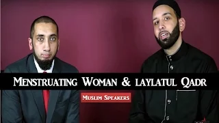 How Can a Menstruating Woman Observe Laylatul Qadr