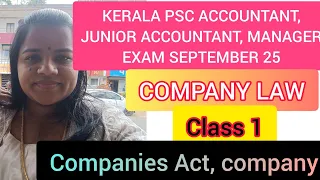 kerala psc accountant, junior accountant,clerk, manager exam class company law|companies act