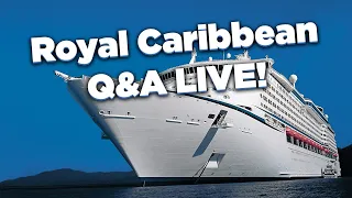 Live: Royal Caribbean Q&A!