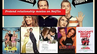 9 Pretend relationship movies on Netflix