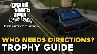 Grand Theft Auto San Andreas Definitive Edition Who Needs Directions? Trophy / Achievement Guide