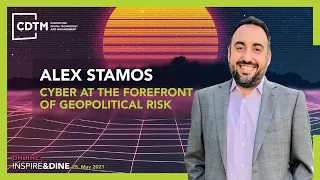 Alex Stamos - Director Stanford Internet Observatory - (Inspire&Dine @ CDTM)