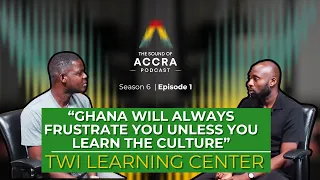 The Role of Twi in Shaping Ghanaian Culture and Identity x Twi Learning Center | S6 Ep.1 (Premiere)