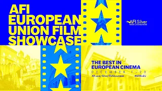 2022 AFI European Union Film Showcase Trailer