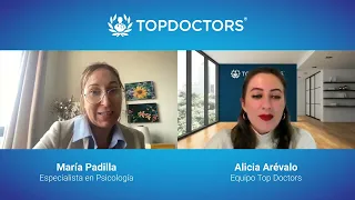 El perfeccionismo y la ansiedad - Entrevista María Padilla | Top Doctors