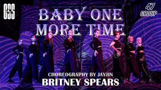 [DANCE COVER] BRITNEY SPEARS - BABY ONE MORE TIME  by 47GSS