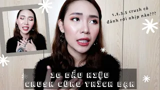 Các Dấu Hiệu Nhận Biết Crush Cũng Thích Bạn | Tớ Là Tin | Tin Vlog #15