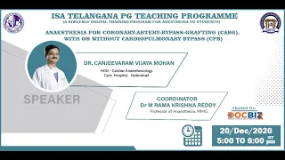 Anaesthesia For Coronary -Artery - Bypass-Grafting (CABG), With Or Without Cardiopulmonary Bypass