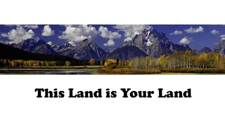 This Land is Your Land ~Lyrics and Notes~