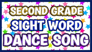 Second Grade Sight Words Dance Song - Complete List