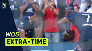 Extra-time : Week 5 - Ligue 1 Uber Eats / 2021-2022