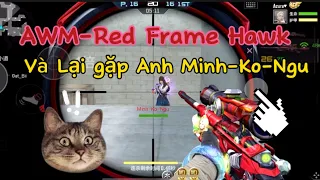 CFM CHINA - AWM-Red  Frame Hawk và lại gặp idol | Azura CFM
