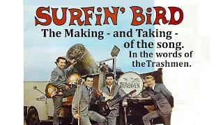 The Making and Taking of Surfin" Bird