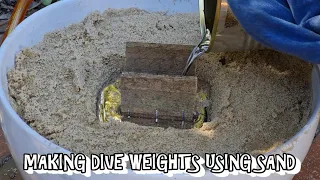 MAKING DIVE WEIGHTS WITH SAND