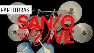 🥁 Santo Es El Que Vive - Montesanto - Batería | Drums - 🔥 Partituras 🔥