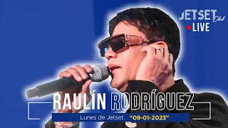 RAULIN RODRIGUEZ (EN VIVO) - JET SET CLUB (09-01-2023)