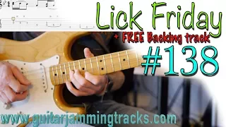 Lick Friday Week 138 - Funky Blues Lick inc Exclusive Jam Track