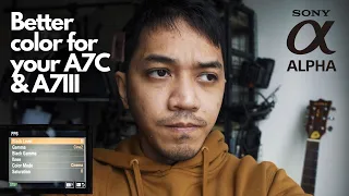 How to get BETTER COLOR with your SONY A7C & A7III