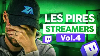 Les PIRES Streamers Twitch #4 (ni plus ni moins)