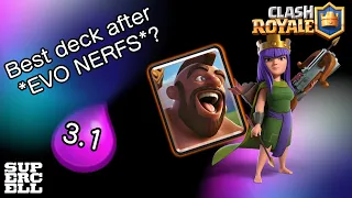 The ⚡*BEST DECK*⚡ After * HUGE EVO NERFS* 😯😵- Clash Royale