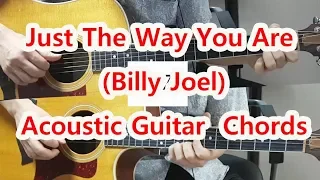 Just the Way You Are (Billy Joel) Acoustic Guitar Chords