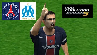 PES 5 - Paris Saint Germain vs Marseille | PC Gameplay (1080p)