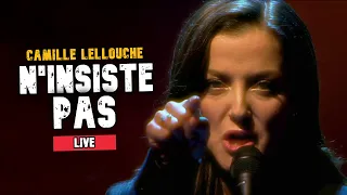 Camille Lellouche - N'insiste pas  - Live 2021 (20h30 le Dimanche) + Paroles