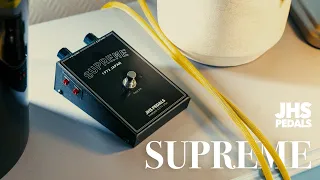 JHS Pedals Supreme: A Super Fuzz!