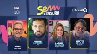 🔴 SEM CENSURA RECEBE ANDREA BACELAR, AMAURY LORENZO E WALTER LIMA JR.