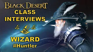 BDO - Class Interviews with Classmasters - WIZARD #Huntler