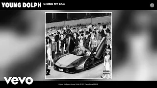 Young Dolph - Gimme My Bag (Audio)