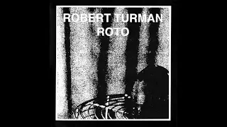 Robert Turman ‎– Roto A - 33RPM