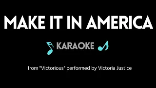 Make it in America KARAOKE (from "Victorious")