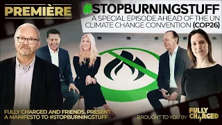 #StopBurningStuff - A special episode ahead of the UN Climate Change Convention (COP26)