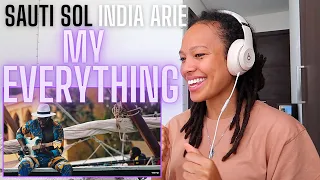 This right here is MUSIC for the SOUL ✨| Sauti Sol ft India Arie - My Everything [American REACTION]