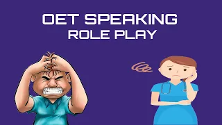 OET SPEAKING ROLE PLAY - NURSING - AGITATED PATIENT | MIHIRAA
