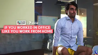 FilterCopy | If You Worked In Office Like You Work From Home | Ft. Karan Jotwani & Vaibhavi Upadhyay