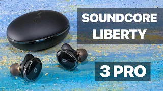 SOUNDCORE LIBERTY 3 PRO | СРАВНЕНИЕ С LIBERTY 2 PRO