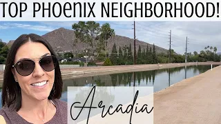 Where to Live in Phoenix Arizona | Arcadia Neighborhood Tour