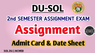 SOL 2nd Semester Assignment Exam 2021 | Admit card & Date sheet | Full Details | Exam Date