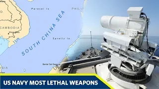 Here's US Navy 5 Most Lethal Weapons Systems If War With China in South China Sea
