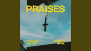 PRAISES (Remix)