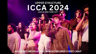 ICCA 2024 Finals Set | Upper Structure Live Performance